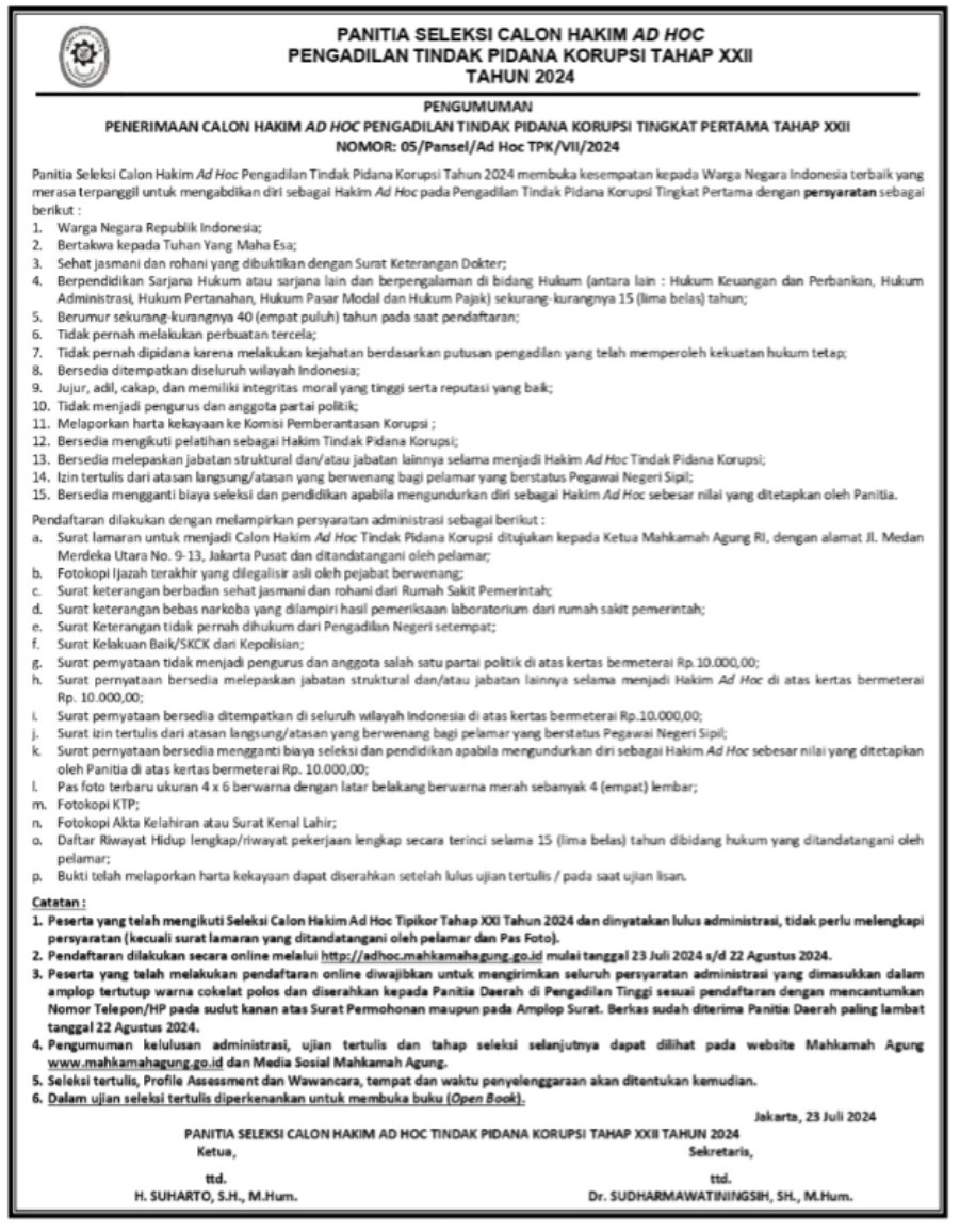 PENGUMUMAN PENERIMAAN CALON HAKIM AD HOC PENGADILAN TINDAK PIDANA KORUPSI TINGKAT PERTAMA TAHAP XXII